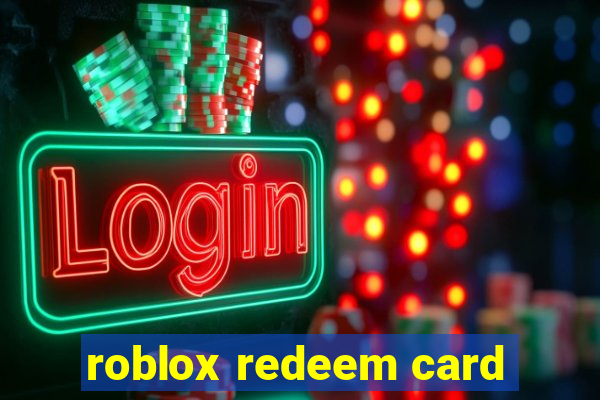 roblox redeem card